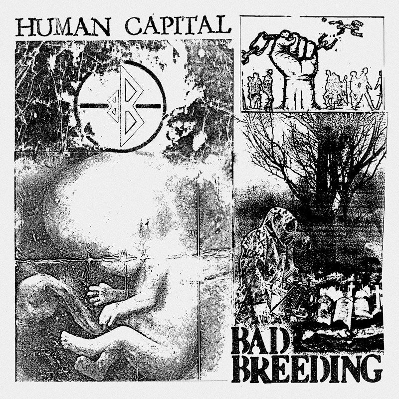 Bad Breeding - Human capital (LP) - Discords.nl