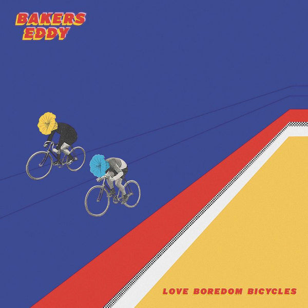 Bakers Eddy - Love boredom bicycles (CD) - Discords.nl