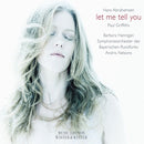 Hans Abrahamsen - Let me tell you (CD) - Discords.nl