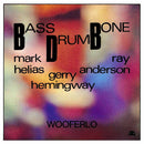 Bass Drum Bone - Wooferlo (CD) - Discords.nl