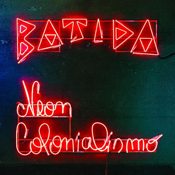 Batida - Neon colonialismo (CD) - Discords.nl