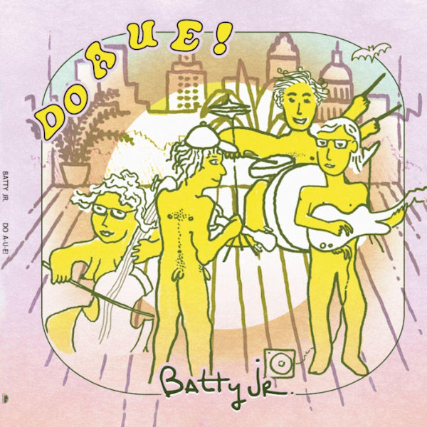 Batty Jr. - Do a u e! (LP) - Discords.nl