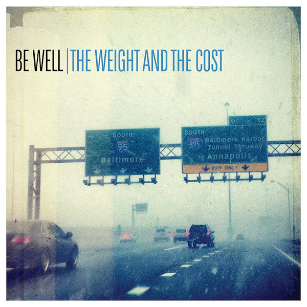 Be Well - Weight and the cost (LP) - Discords.nl