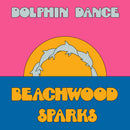 Beachwood Sparks - Dolphin dance remix '12 (12-inch)
