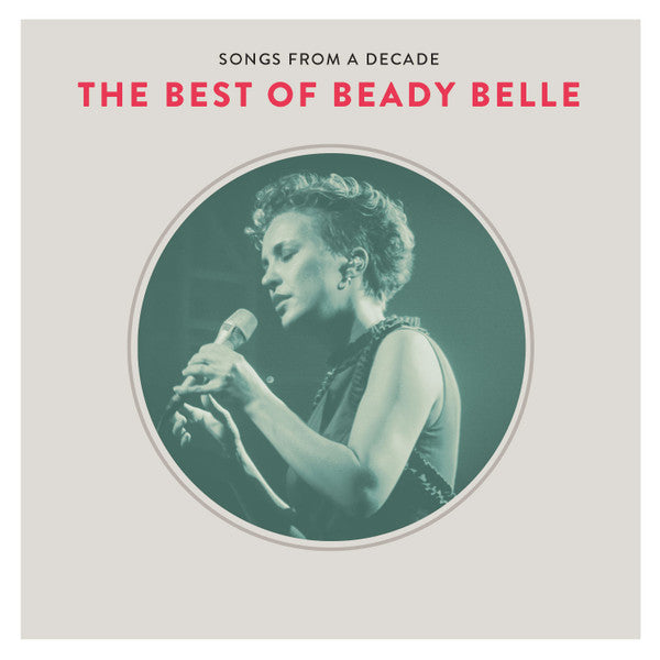 Beady Belle - Songs from a decade (CD) - Discords.nl