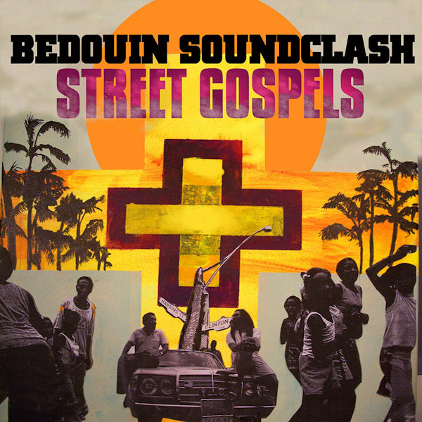 Bedouin Soundclash - Street gospels (CD) - Discords.nl
