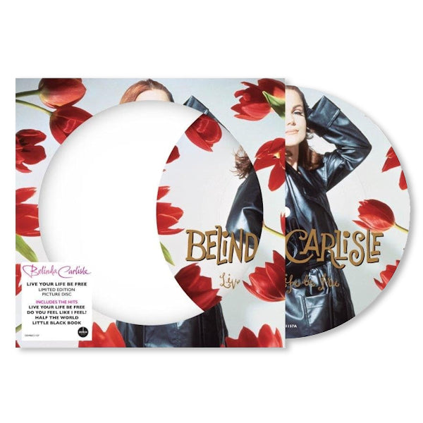 Belinda Carlisle - Live your life be free (LP) - Discords.nl