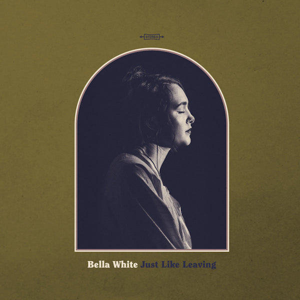 Bella White - Just like leaving (LP) - Discords.nl