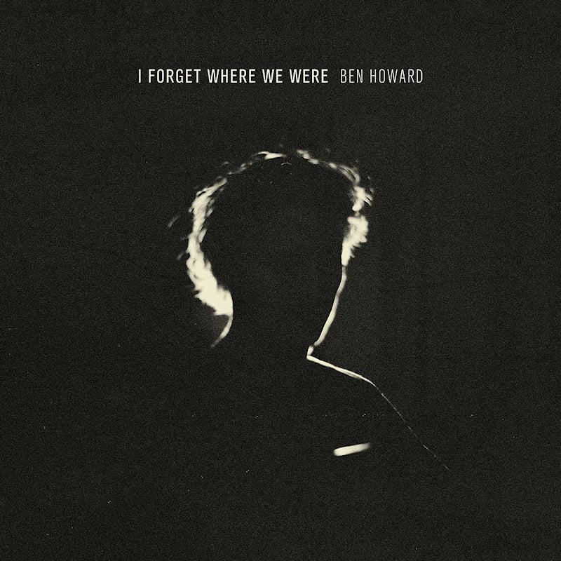 Ben Howard - I forget where we were (LP)