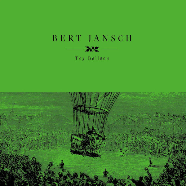 Bert Jansch - Toy balloon (LP) - Discords.nl