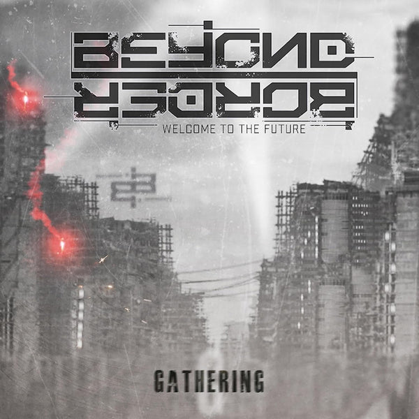 Beyond Border - Gathering (CD) - Discords.nl