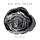 Big Big Train - Woodcut (LP)