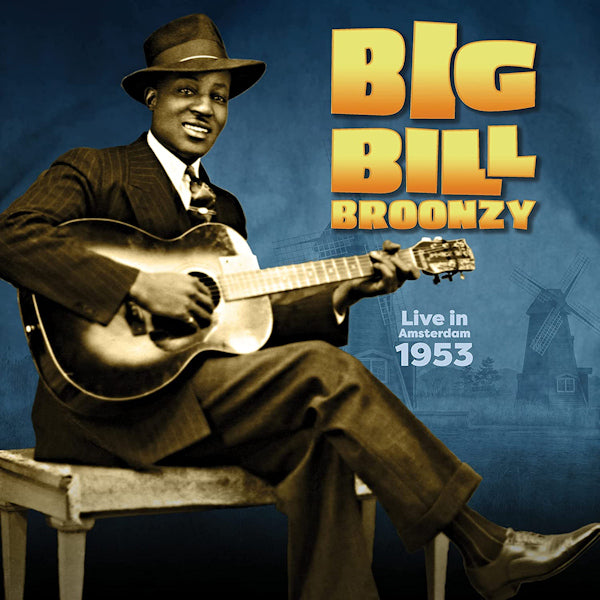 Big Bill Broonzy - Live in amsterdam 1953 (LP) - Discords.nl