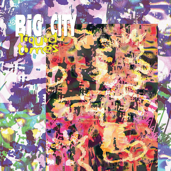 Big City - Liquid times (12-inch)