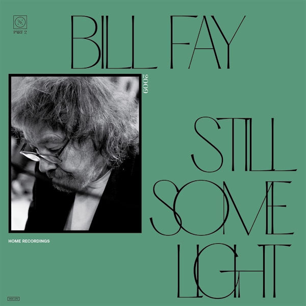 Bill Fay - Still some light: part 2 (CD) - Discords.nl