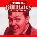 Bill Haley & His Comets - This is... (LP)