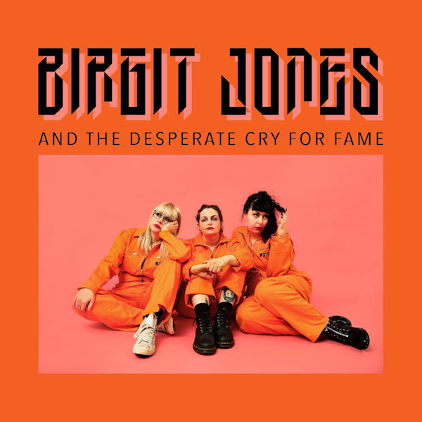 Birgit Jones - And the desperate cry for fame (LP) - Discords.nl
