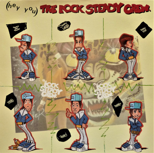 Rock Steady Crew, The - (Hey You) The Rock Steady Crew (12" Tweedehands)