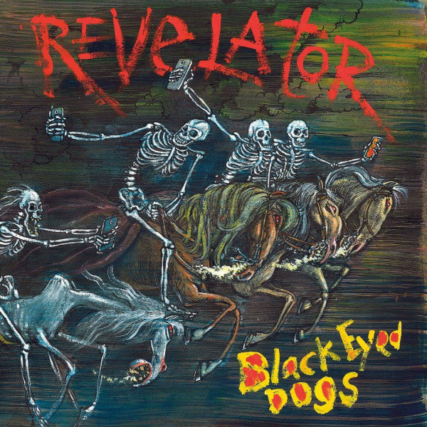 Black Eyed Dogs - Revelator (LP) - Discords.nl