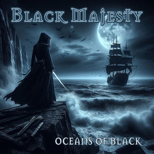 Black Majesty - Oceans of black (LP) - Discords.nl