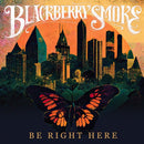 Blackberry Smoke - Be Right Here (180gr./Gold Birdwing Vinyl LP) - Discords.nl