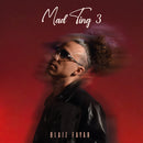 Blaiz Fayah - Mad ting 3 (CD) - Discords.nl