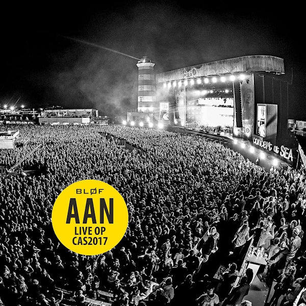 Blof - Aan (Live Op CAS2017) (CD) - Discords.nl