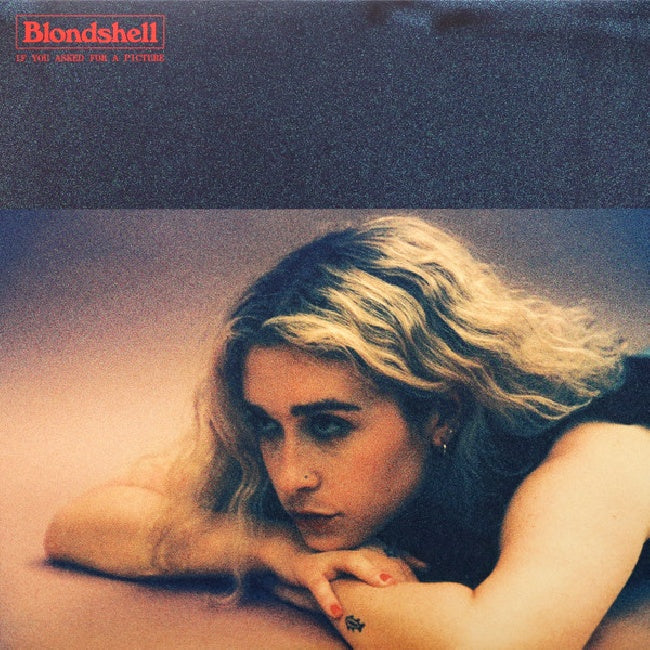 Blondshell - If You Asked For A Picture (LP)