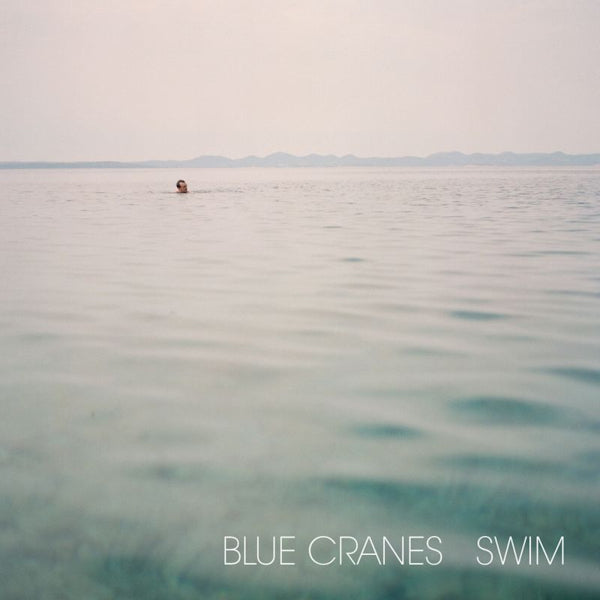 Blue Cranes - Swim (CD) - Discords.nl