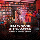 Blvck Spvde & The Cosmos - Overjoyed through the noise (LP)