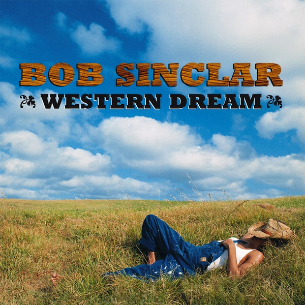 Bob Sinclar - Western dream (LP) - Discords.nl