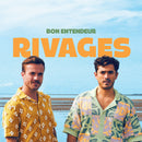 Bon Entendeur - Rivages (CD) - Discords.nl