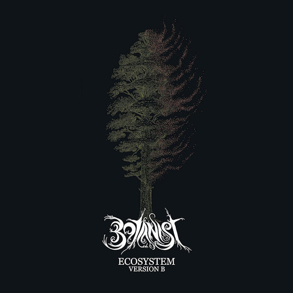 Botanist - Ecosystem version b (LP)