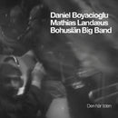 Daniel Boyacioglu - Mathias Landaeus - Bohuslan Big Band - This time (den har tiden) (CD)