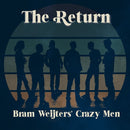 Bram Weijters' Crazy Men - Return (CD) - Discords.nl