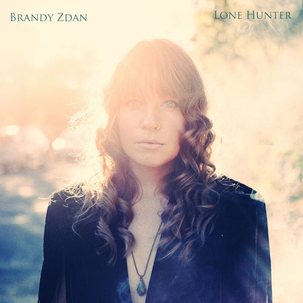 Brandy Zdan - Lone hunter (CD)