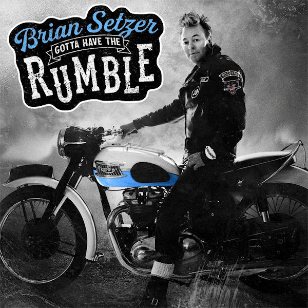 Brian Setzer - Gotta Have The Rumble ( LP)