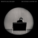 Brigitte Calls Me Baby - The future is our way out (12-inch) - Discords.nl