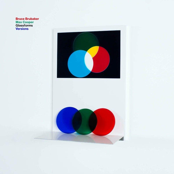 Bruce Brubaker & Max Cooper - Glassforms versions (12-inch) - Discords.nl