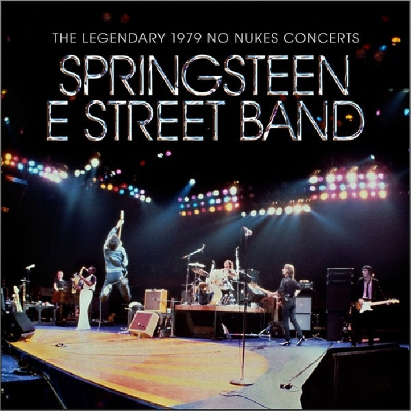 Bruce Springsteen & The E Street Band - The legendary 1979 no nukes concerts (CD) - Discords.nl