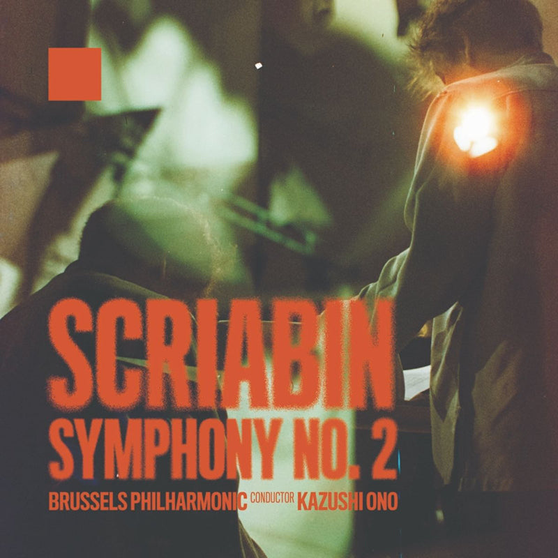 Brussels Philharmonic & Kazushi Ono - Scriabin - symphony no. 2 (CD) - Discords.nl