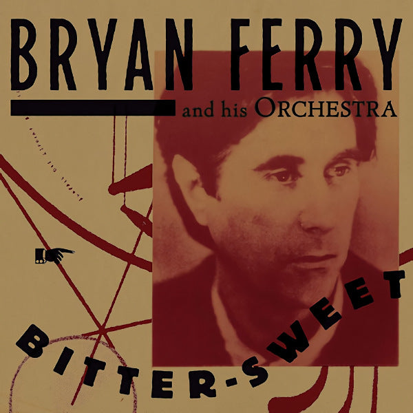 Bryan Ferry And His Orchestra - Bitter-sweet -hq/ltd- (LP)