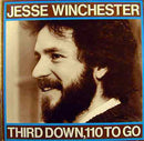 Jesse Winchester - Third Down, 110 To Go (LP Tweedehands)