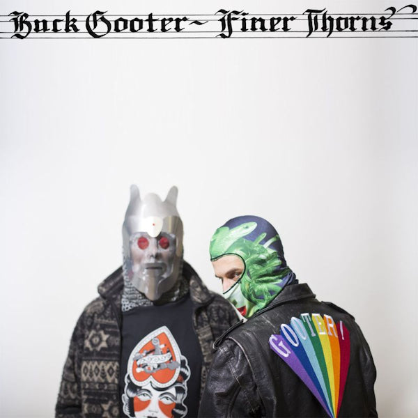 Buck Gooter - Finer thorns (LP) - Discords.nl