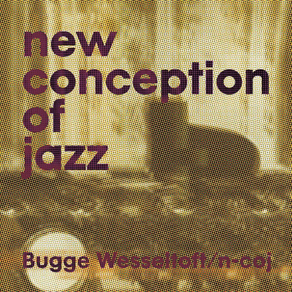 Bugge Wesseltoft - New conception of jazz (LP) - Discords.nl