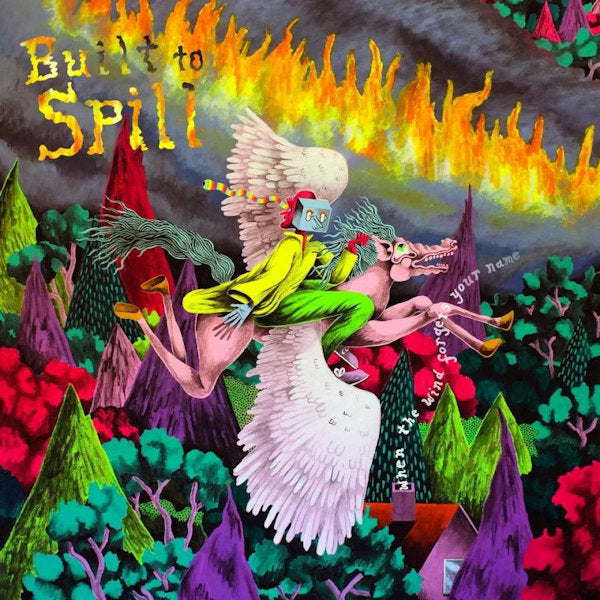 Built To Spill - When the wind forgets your name (CD)