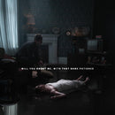Bury Tomorrow - Will you haunt me, with that same patience (LP)