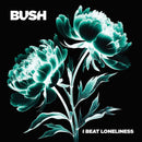 Bush - I beat loneliness (LP) - Discords.nl