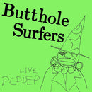 Butthole Surfers - Live pcppep (12-inch) - Discords.nl