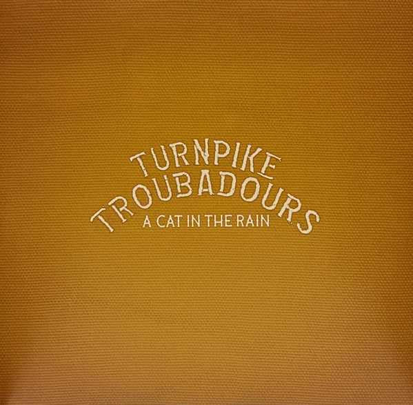 Turnpike Troubadours - A Cat In The Rain (LP) - Discords.nl